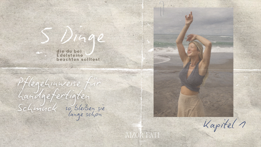 Kapitel 1 - 5 Dinge die du bei Edelsteine beachten solltest